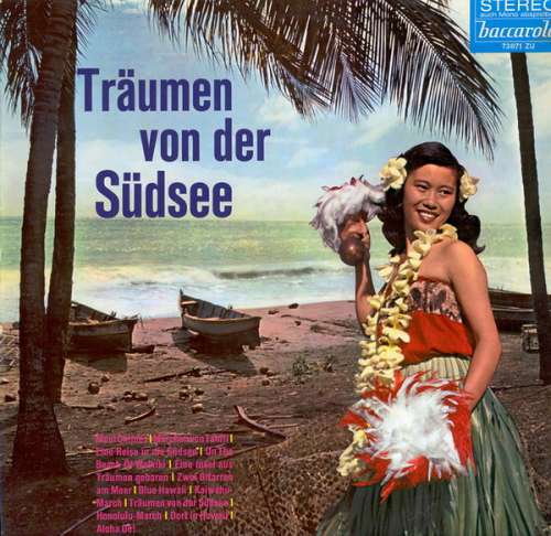 Bild Various - Träumen Von Der Südsee (LP, Comp) Schallplatten Ankauf