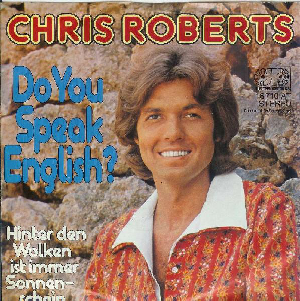 Bild Chris Roberts - Do You Speak English? (7, Single, Tel) Schallplatten Ankauf