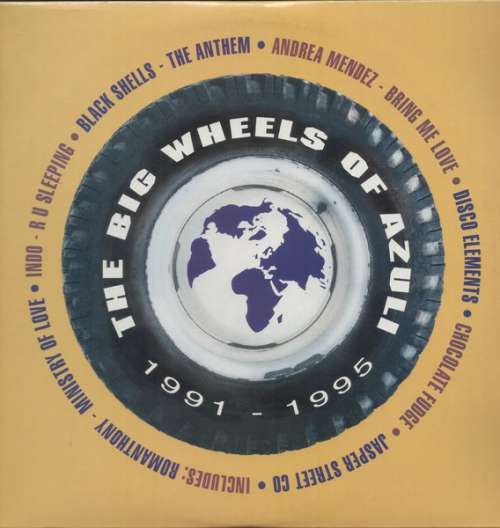 Cover Various - The Big Wheels Of Azuli (1991-1995) (2xLP) Schallplatten Ankauf