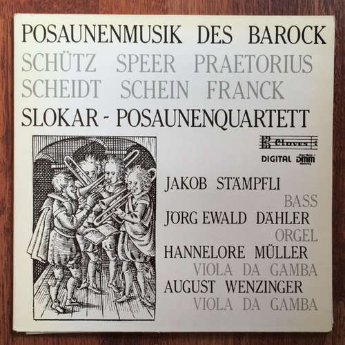 Cover Schütz*, Speer*, Praetorius*, Scheidt*, Franck*, Slokar Posaunenquartett - Posaunenmusik Des Deutschen Barock (LP) Schallplatten Ankauf