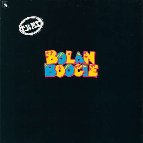 Cover T.Rex* - Bolan Boogie (LP, Comp, RE) Schallplatten Ankauf