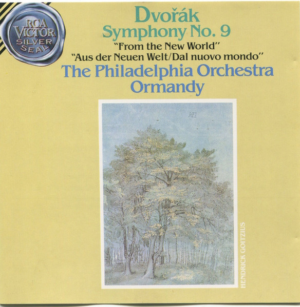 Cover Dvořák*, The Philadelphia Orchestra, Ormandy* -  Symphony No. 9 From The New World = Aus Der Neuen Welt = Dal Nuovo Mondo (CD, Comp) Schallplatten Ankauf