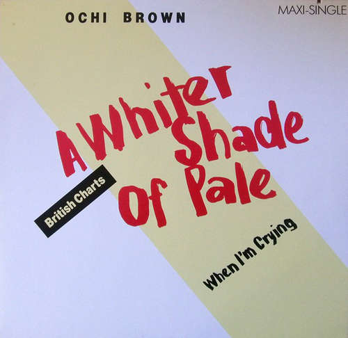 Cover Ochi Brown* - A Whiter Shade Of Pale (12, Maxi) Schallplatten Ankauf