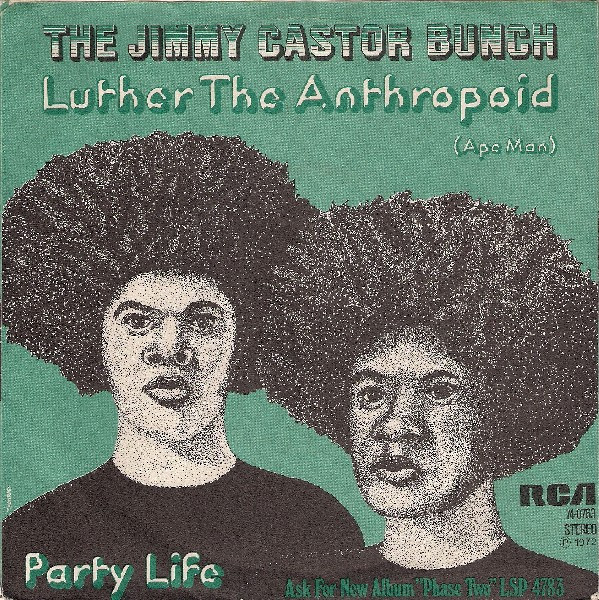 Cover The Jimmy Castor Bunch - Luther The Anthropoid (Ape Man) (7, Single) Schallplatten Ankauf
