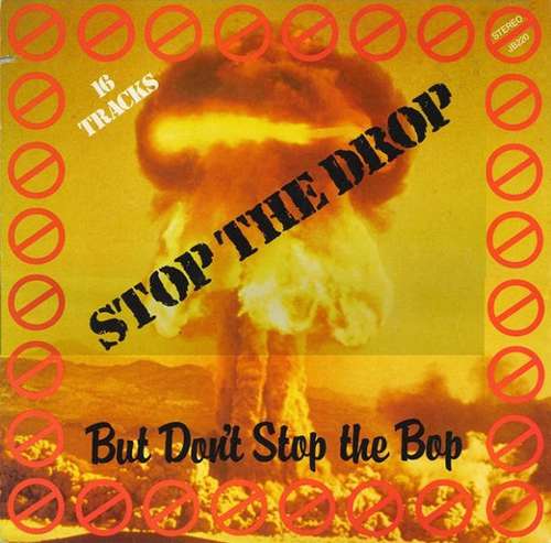 Bild Various - Stop The Drop But Don't Stop The Bop (LP, Comp) Schallplatten Ankauf