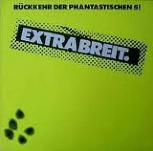 Cover Extrabreit - Rückkehr Der Phantastischen 5! (LP, Album, Yel) Schallplatten Ankauf