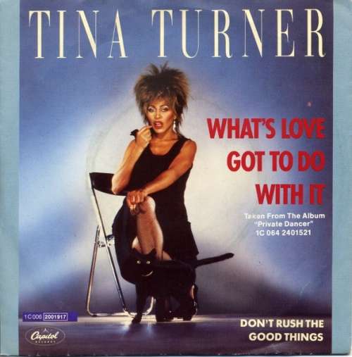 Cover Tina Turner - What's Love Got To Do With It (7, Single) Schallplatten Ankauf