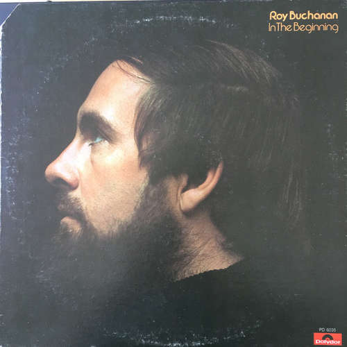 Cover Roy Buchanan - In The Beginning (LP, Album) Schallplatten Ankauf