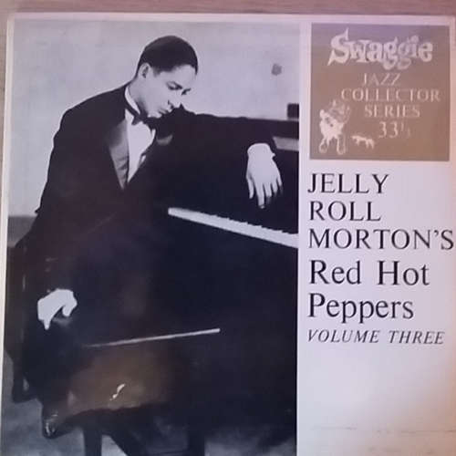 Cover Jelly Roll Morton's Red Hot Peppers - Jelly Roll Morton's Red Hot Peppers Volume Three (7, EP) Schallplatten Ankauf