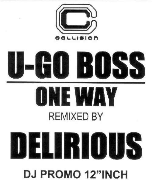 Cover U-Go Boss - One Way (12, S/Sided, Promo, W/Lbl) Schallplatten Ankauf