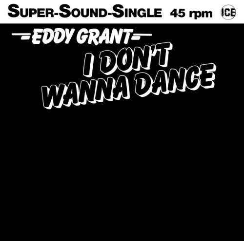 Cover Eddy Grant - I Don't Wanna Dance (12, Maxi) Schallplatten Ankauf
