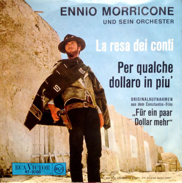 Bild Ennio Morricone Und Sein Orchester* - La Resa Dei Conti / Per Qualche Dollaro In Piu' (7) Schallplatten Ankauf