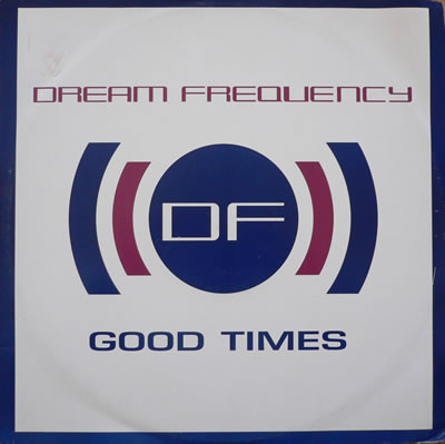 Bild Dream Frequency - Good Times / The Dream (12) Schallplatten Ankauf
