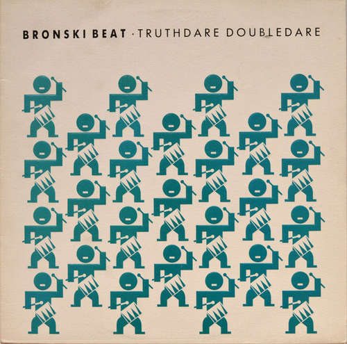 Cover Bronski Beat - Truthdare Doubledare (LP, Album, Emb) Schallplatten Ankauf