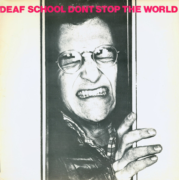 Bild Deaf School - Don't Stop The World (LP, Album) Schallplatten Ankauf