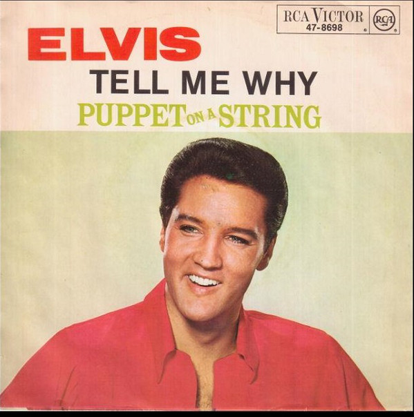 Cover Elvis Presley With The Jordanaires - Tell Me Why / Puppet On A String (7, Single) Schallplatten Ankauf