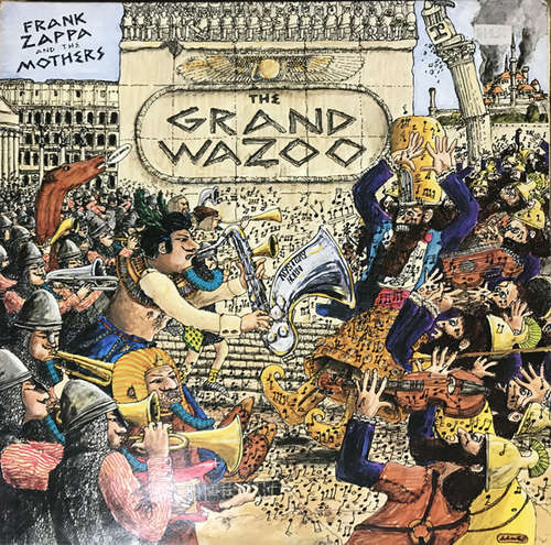 Cover Frank Zappa And The Mothers - The Grand Wazoo (LP, Album, Gat) Schallplatten Ankauf