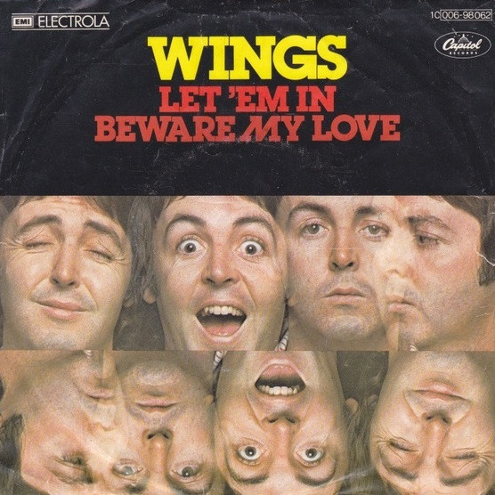 Bild Wings (2) - Let 'Em In / Beware My Love (7, Single, EMI) Schallplatten Ankauf