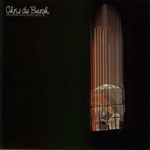 Cover Chris de Burgh - Far Beyond These Castle Walls (LP, Album, RE) Schallplatten Ankauf