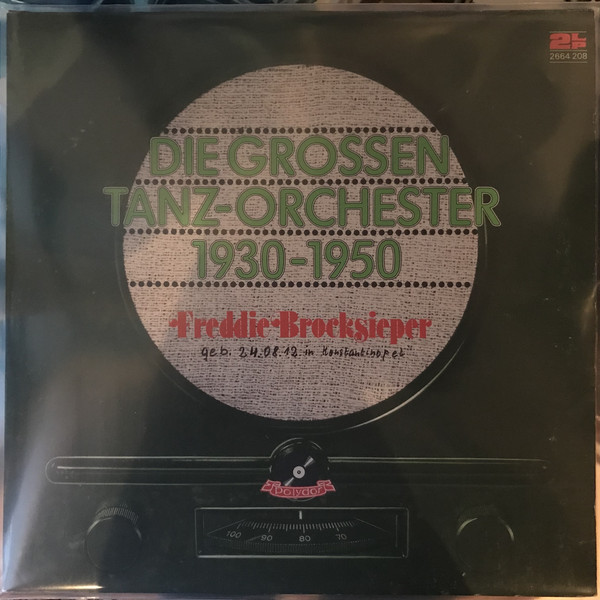 Cover Freddie Brocksieper - Die Grossen Tanz-Orchester 1930-1950 (2xLP, Mono) Schallplatten Ankauf