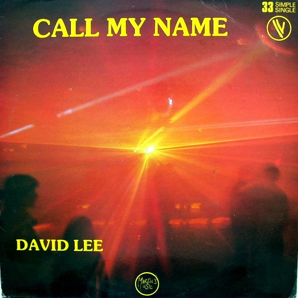 Bild David Lee (37) - Call My Name (12, Single) Schallplatten Ankauf