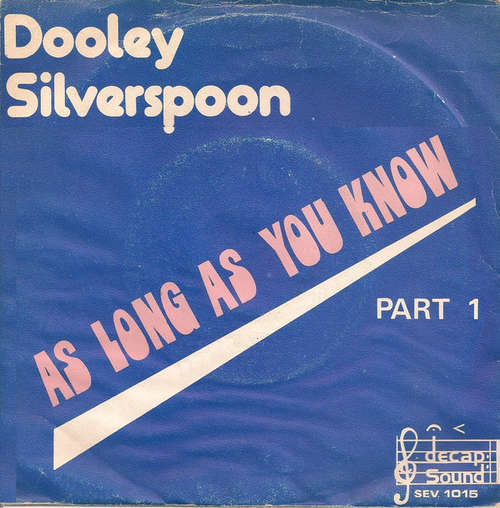 Cover Dooley Silverspoon - As Long As You Know (7) Schallplatten Ankauf