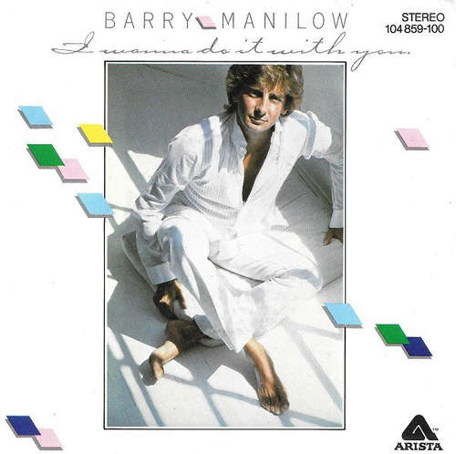 Cover Barry Manilow - I Wanna Do It With You (7, Single) Schallplatten Ankauf
