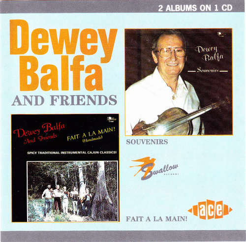 Cover Dewey Balfa And Friends - Souvenirs / Fait A La Main! (CD, Comp) Schallplatten Ankauf