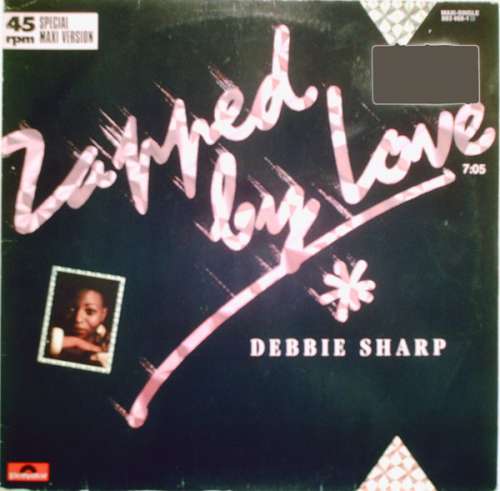 Cover Debbie Sharp - Zapped By Love (12) Schallplatten Ankauf