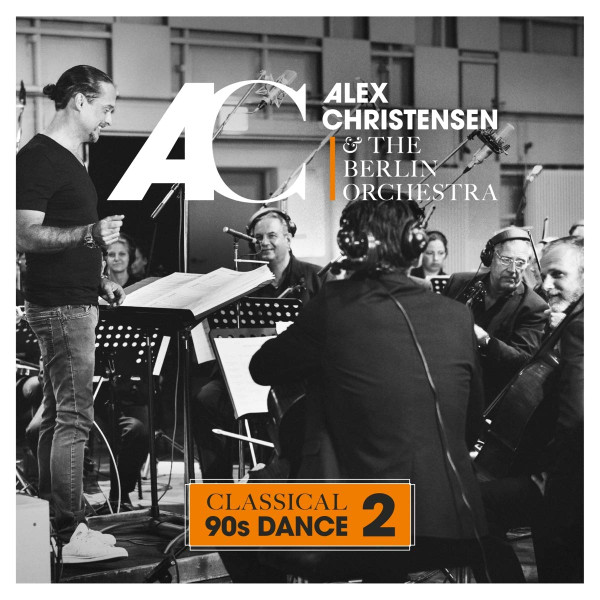 Cover Alex Christensen & The Berlin Orchestra (2) - Classical 90s Dance 2  (2xLP, Album, Gat) Schallplatten Ankauf
