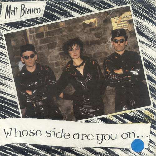 Cover Matt Bianco - Whose Side Are You On... (7, Single) Schallplatten Ankauf