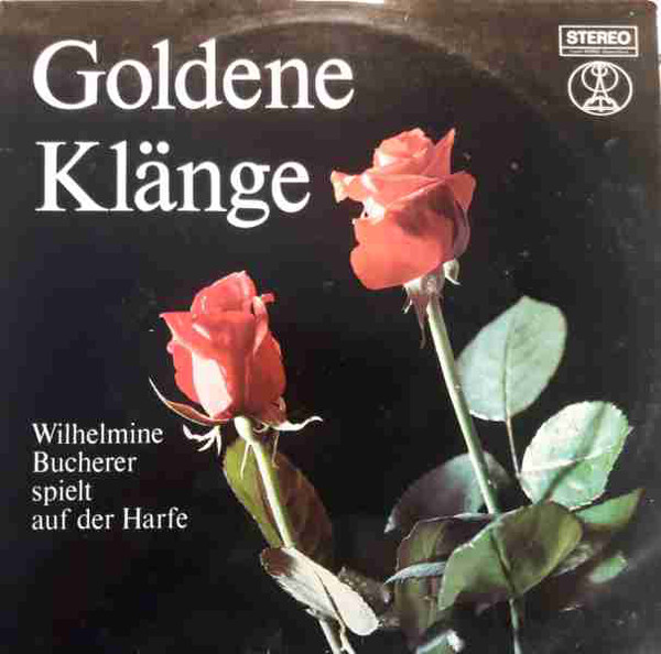 Cover Wilhelmine Bucherer - Goldene Klänge (LP) Schallplatten Ankauf