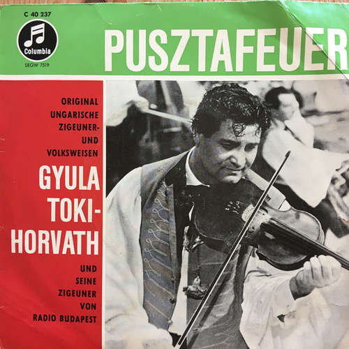 Cover Gyula Toki-Horváth U.S. Zigeuner Von Radio Budapest* - Puszta Feuer (7, EP) Schallplatten Ankauf