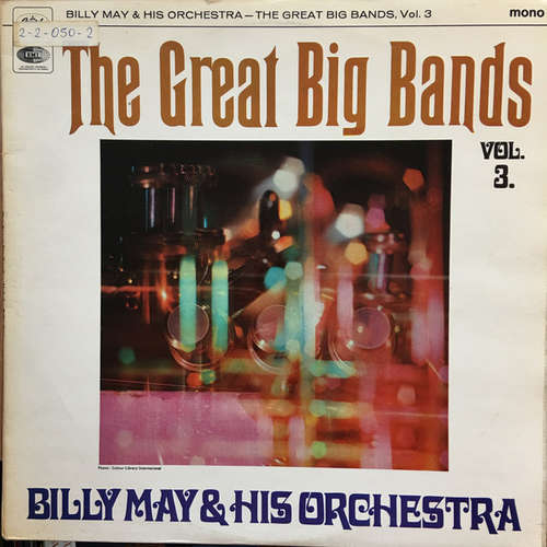 Cover Billy May And His Orchestra - The Great Big Bands, Vol. 3 (LP, Comp, Mono) Schallplatten Ankauf
