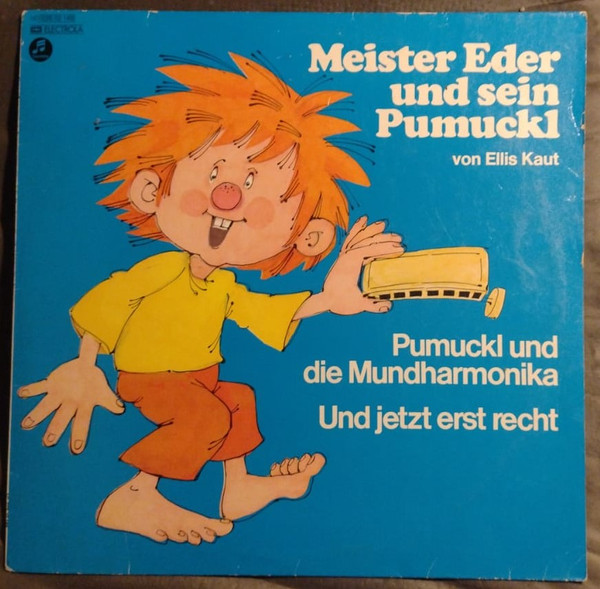 Bild Ellis Kaut - Meister Eder Und Sein Pumuckl - Pumuckl Und Die Mundharmonika / Und Jetzt Erst Recht (LP, RP) Schallplatten Ankauf