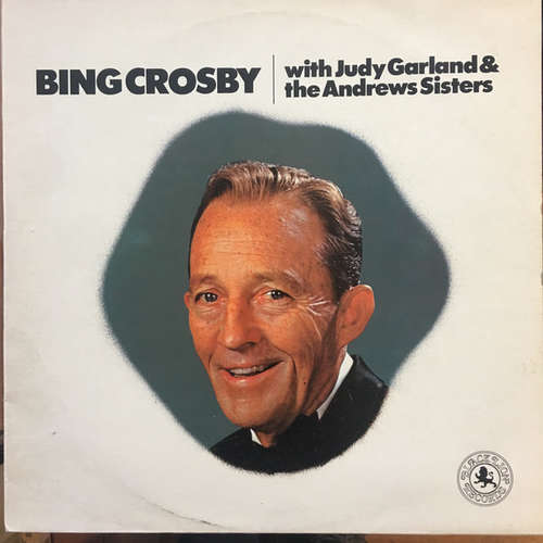 Cover Bing Crosby - With Judy Garland & The Andrews Sisters (LP) Schallplatten Ankauf