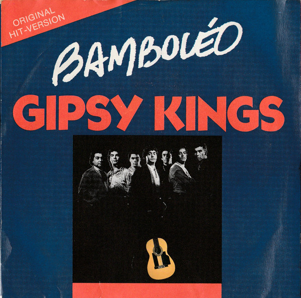 Cover Gipsy Kings - Bamboléo (7, Single) Schallplatten Ankauf