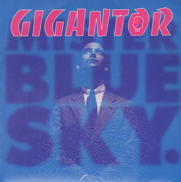 Cover Gigantor - Mister Blue Sky (7, Gre) Schallplatten Ankauf