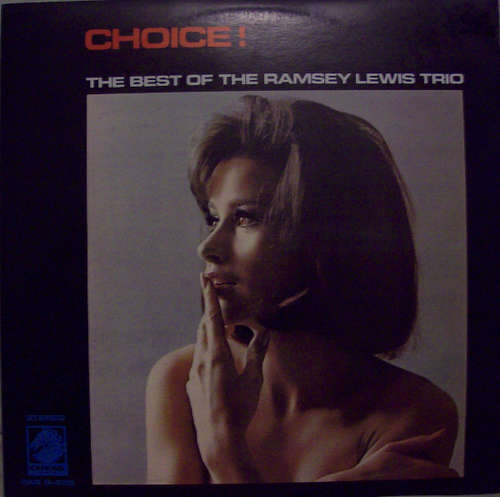 Cover The Ramsey Lewis Trio - Choice!: The Best Of The Ramsey Lewis Trio (LP, Comp) Schallplatten Ankauf