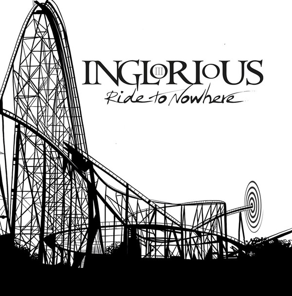 Cover Inglorious (2) - Ride To Nowhere (LP, Album) Schallplatten Ankauf