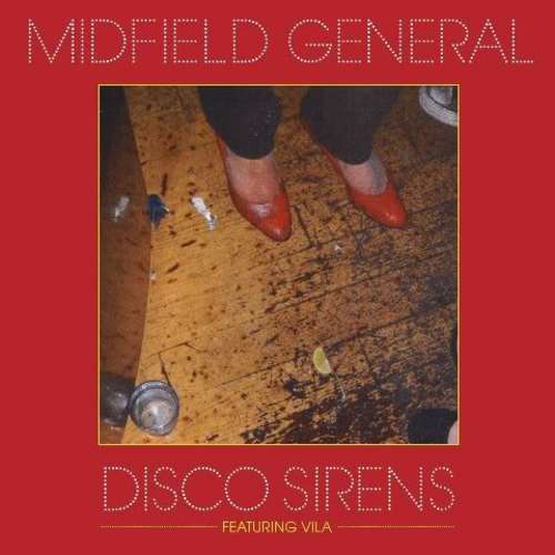 Cover Midfield General Featuring Vila (2) - Disco Sirens (12) Schallplatten Ankauf