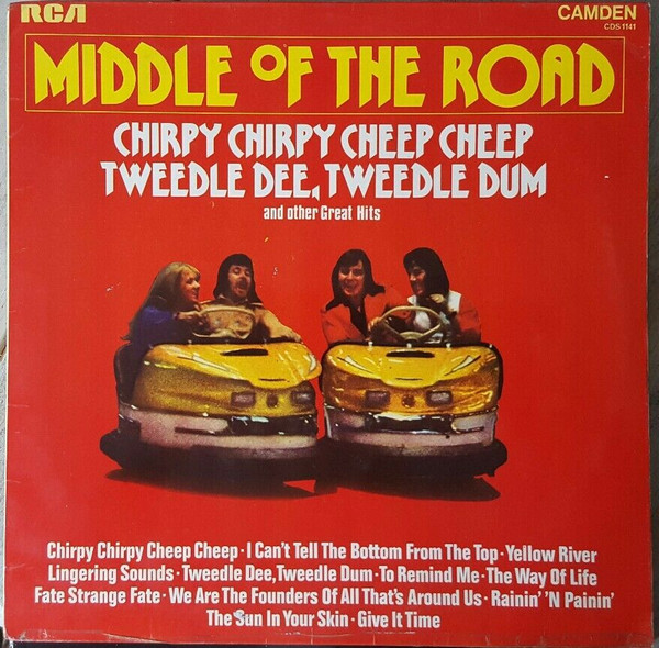 Bild Middle Of The Road - Chirpy Chirpy Cheep Cheep, Tweedle Dee, Tweedle Dum And Other Great Hits (LP, Comp) Schallplatten Ankauf