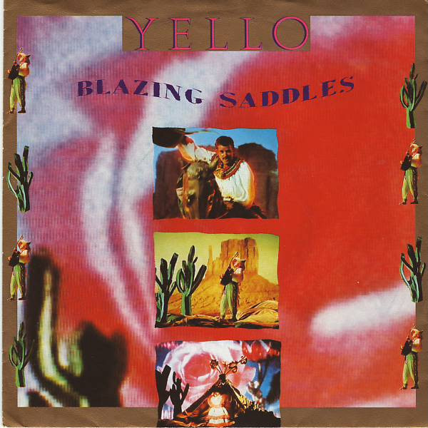 Cover Yello - Blazing Saddles (7, Single) Schallplatten Ankauf
