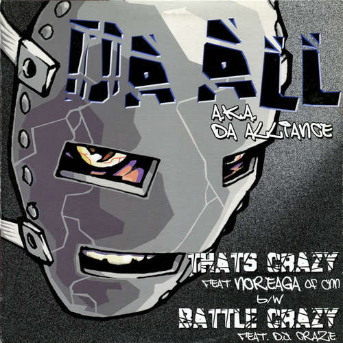 Cover Da All (a.k.a. Da Alliance)* - That's Crazy / Battle Crazy (12) Schallplatten Ankauf