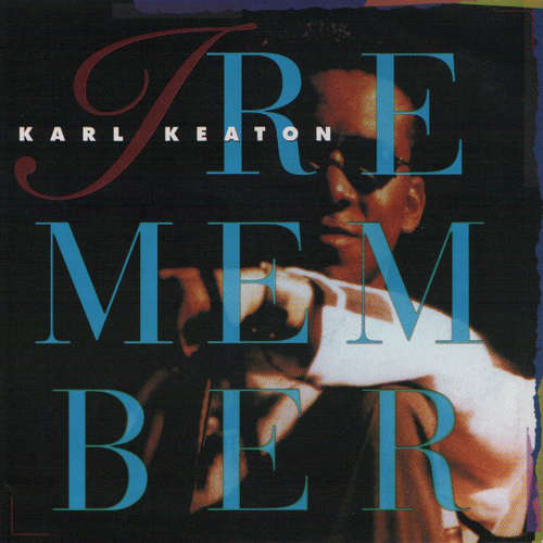 Cover Karl Keaton - I Remember (7, Single) Schallplatten Ankauf