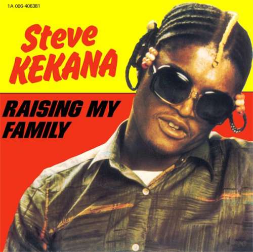 Cover Steve Kekana - Raising My Family (7, Single) Schallplatten Ankauf