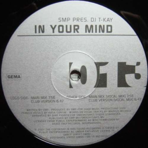 Cover SMP (2) pres. DJ T-Kay - In Your Mind (12) Schallplatten Ankauf