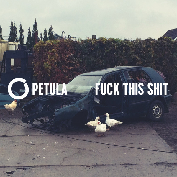 Bild Petula - Fuck This Shit (LP, Album) Schallplatten Ankauf