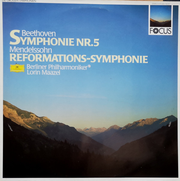 Cover Beethoven* / Mendelssohn* : Berliner Philharmoniker, Lorin Maazel - Symphonie Nr.5 / Reformations-Symphonie (LP) Schallplatten Ankauf
