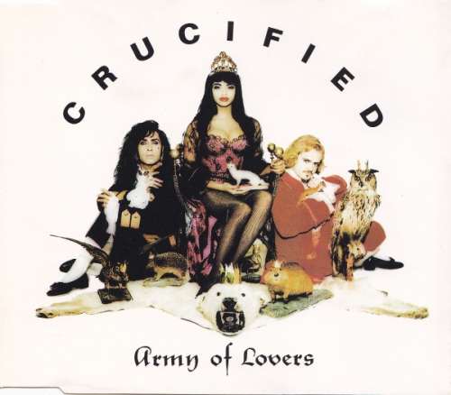 Cover Army Of Lovers - Crucified (CD, Maxi) Schallplatten Ankauf